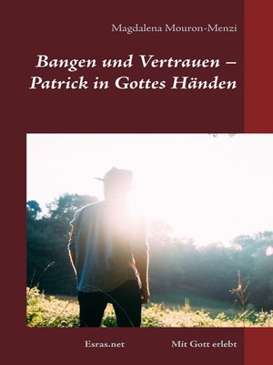 cover image of Bangen und Vertrauen